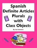 Spanish Definite Articles and Class Objects Plurals Worksheet