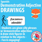 Spanish - Demonstrative Adjectives DRAWING Activity