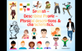 Spanish – Describing People – Physical Descriptions & Char
