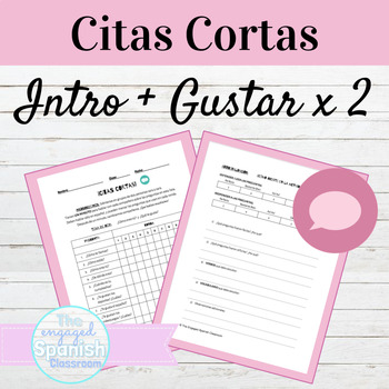 Preview of Spanish Intro and Gustar Citas Cortas Speaking Activities