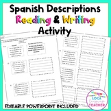 Spanish Descriptions Reading and Writing Activity