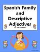 Spanish Family & Descriptive Adjectives - 15 Vocabulary Translations