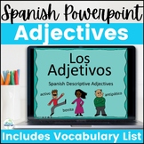 Spanish Descriptive Adjectives PowerPoint Lesson Word Wall
