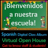 Spanish Digital Class Album / Virtual Open House Presentat