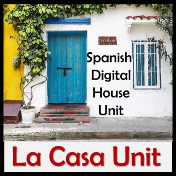 Preview of Spanish Digital House Unit/ La Casa, Los Cuartos de la Casa, Dream House Project