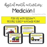 Spanish Digital Math Measurement for Seesaw™ Google Slides™