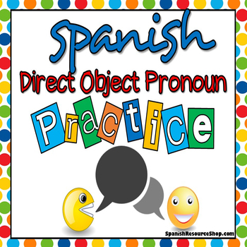 Preview of Spanish Direct Object Pronouns Practice