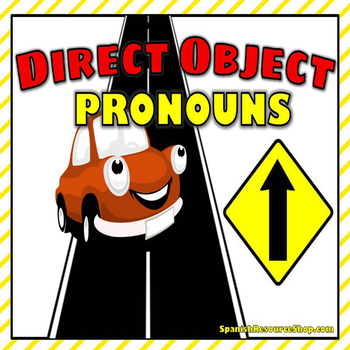 Preview of Spanish Direct Object Pronouns Notes and Practice Powerpoint BUNDLE