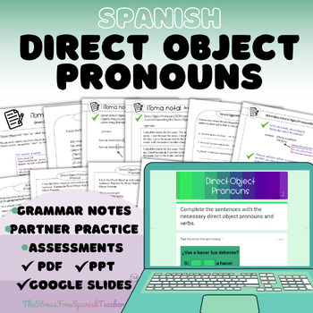 Preview of Spanish Direct Object Pronouns grammar notes practice with handouts and quizzes