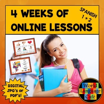 Preview of Spanish Distance Learning 4 Weeks of Spanish Remote Learning Spanish 1 2 Lessons