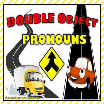Preview of Spanish Double Object Pronouns Notes and Practice Powerpoint BUNDLE