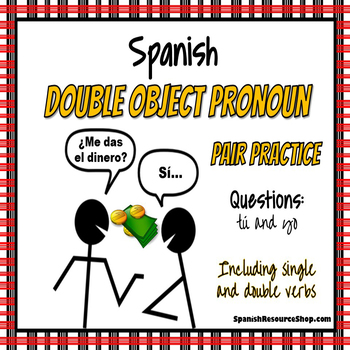 Preview of Spanish Double Object Pronouns Pair Practice Questions