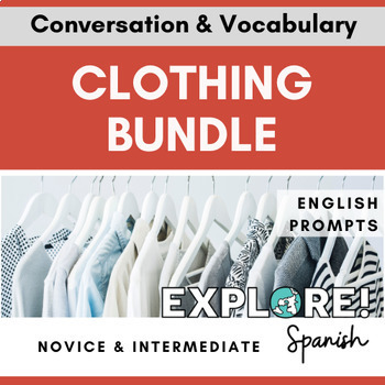 Preview of Spanish EDITABLE Clothing Vocab & Conversation Bundle (w/English prompts)