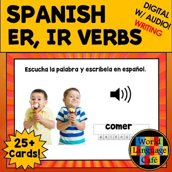 Preview of Spanish ER IR Verbs Boom Cards Spanish Digital Flashcards Writing Task Cards