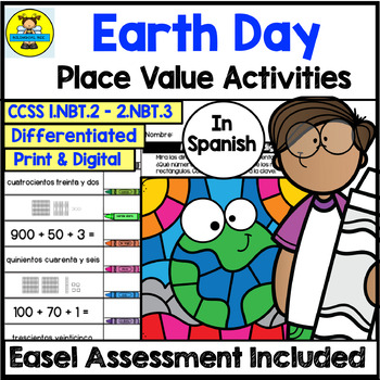 Preview of Spanish Earth Day Place Value Math Activities and Digital Assessment