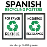 Earth Day Spanish Posters - Please Recycle - Bilingual Cla