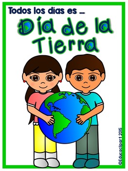 Preview of Spanish Earth Day Posters/Coloring pages- El día de la tierra