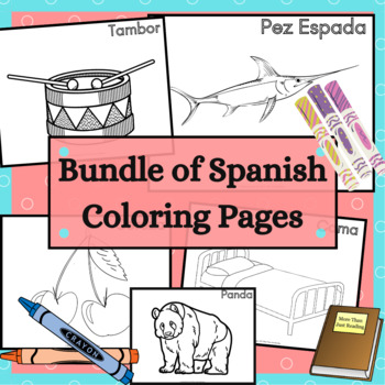 Preview of Spanish Educational Coloring Pages Bundle to teach Spanish Vocabulary Words