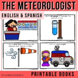 The Meteorologist - Weather Emergent Reader (English & Spanish)
