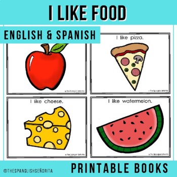 Preview of I Like Food - Emergent Reader (Bilingual: English & Spanish)