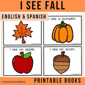 Preview of I See Fall - Fall Emergent Reader (English & Spanish)