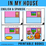 In My House - Bilingual Easy Reader (English & Spanish)