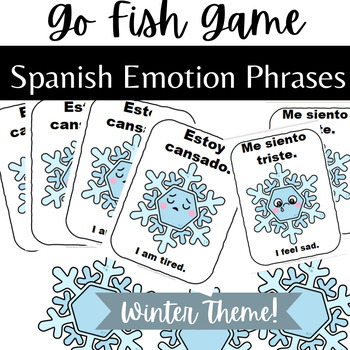 Preview of Spanish Emotion Phrases - Bilingual Go Fish Game - Winter Snowflakes