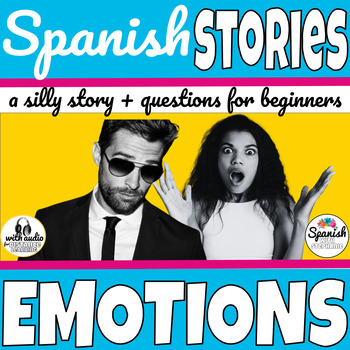 Preview of Spanish Emotions Las emociones  ser vs. estar ser y estar reading comprehension