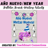 Spanish/English Bulletin Board/Writing Activity---Año Nuev