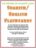 Spanish English Flashcards- Pets (los animales de compañía)