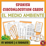 Spanish Environment Circumlocution Cards to Practice Speak