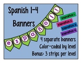 Spanish / Español 1, 2, 3, & 4 Class Banner