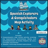 Spanish Explorers and Conquistadors Map Activity