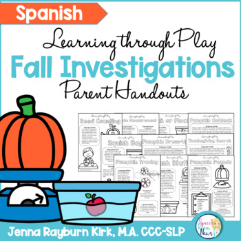 Preview of Spanish Fall Investigations Learning Through Play Parent Handouts