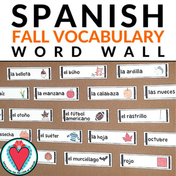 Preview of Spanish Fall Vocabulary Words - Spanish Word Wall - Bulletin Board - El Otoño