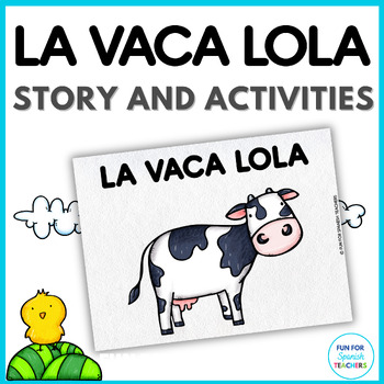 Preview of Farms Animals in Spanish - Los animales de la granja: La vaca Lola