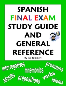 Preview of Spanish Final Exam Study Guide & Reference - 30+ Topics!