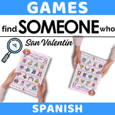 Spanish Find Someone Who - Spanish Valentine's Activities-