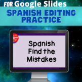 Spanish Find Your Mistakes Editing and Revision Practice G