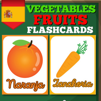 Preview of Spanish Flashcards Fruits and Vegetables With and with out Labels - En español