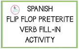 Spanish Flip Flop (Stem Change) Chancla Preterite Verbs Activity