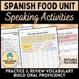 Spanish Food Unit - Speaking Activities and Assessments - 