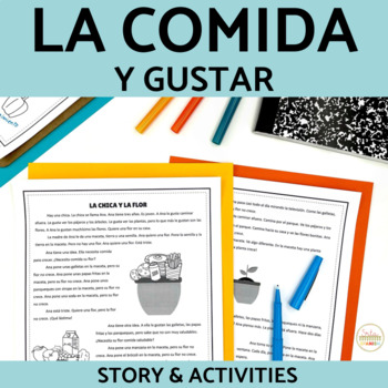 Preview of La Comida Spanish Short Story Comprehensible Input Reading Spanish 1 Lesson Plan
