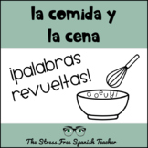 Spanish Food Vocabulary Practice LA COMIDA and LA CENA food words