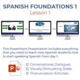 Spanish Foundations 1 Lesson 1 PowerPoint Presentation