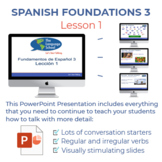 Spanish Foundations 3 Lesson 1