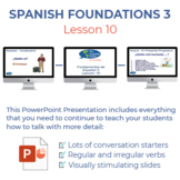 Spanish Foundations 3 Lesson 10