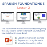 Spanish Foundations 3 Lesson 2