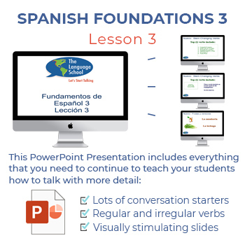 Preview of Spanish Foundations 3  Lesson 3