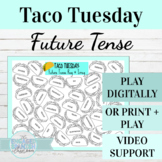 Spanish Future Tense Activity | Digital or Print Taco Tues